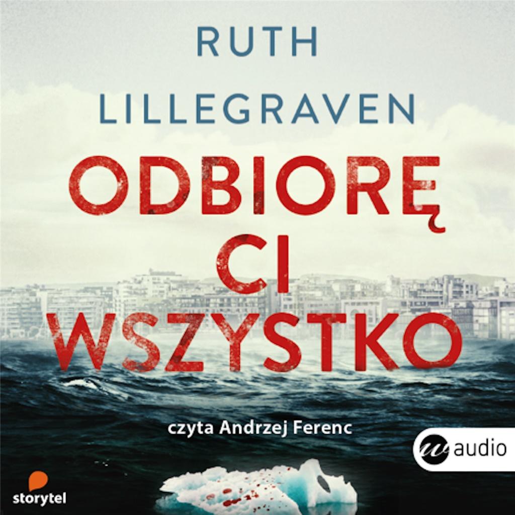 Odbiorę ci wszystko audiobook Odbiorę ci wszystko audiobook