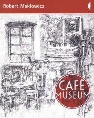 Cafe Museum - Robert Makłowicz