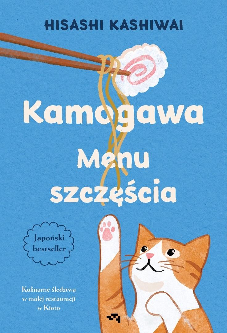 Kamogawa. Menu szczęścia. Menu szczęścia