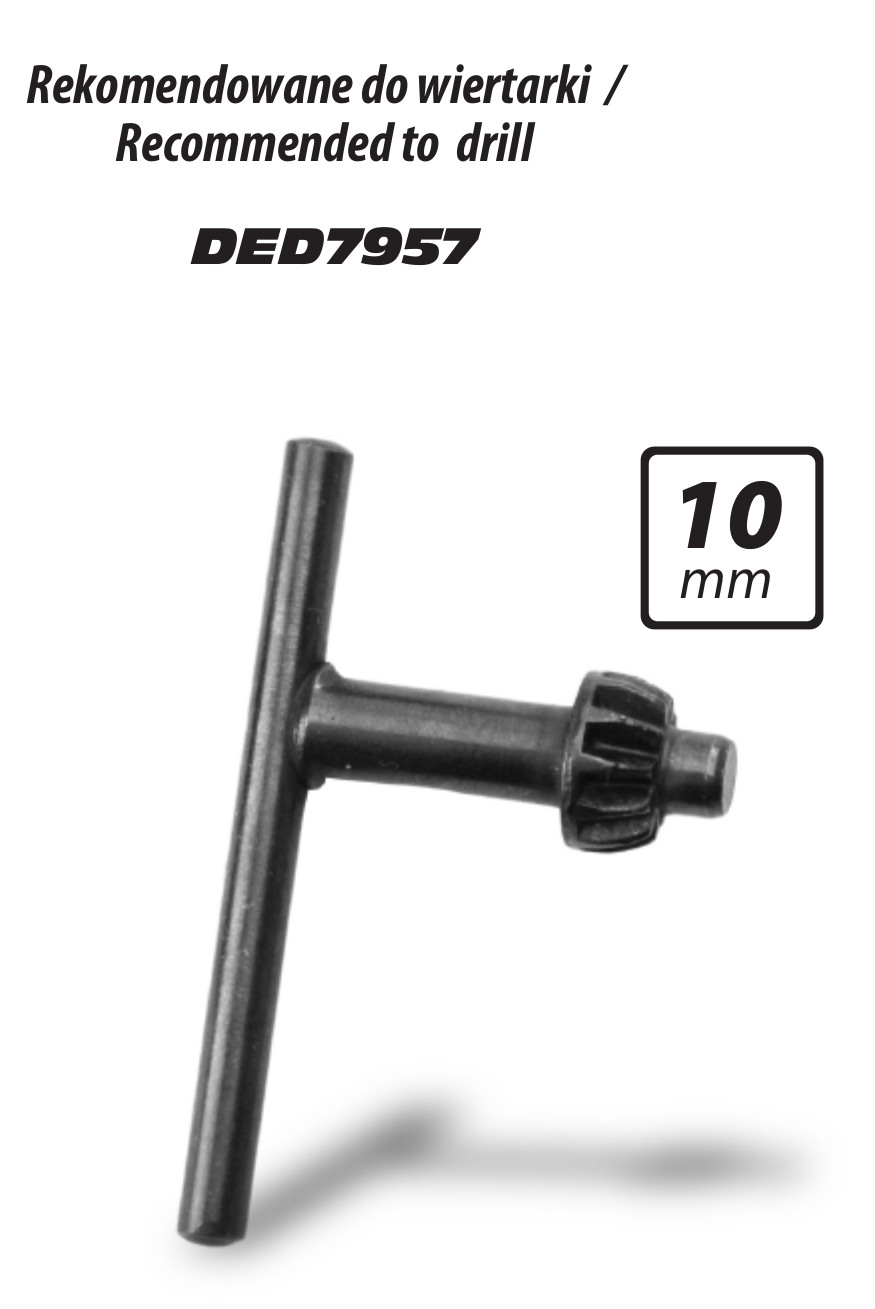 Klucz do uchwytu wiertarskiego 10mm Klucz do uchwytu wiertarskiego 10mm
