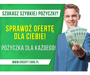kredyt1000 - szybka pożyczka bez zaświadczeń