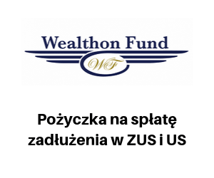 wealthon fund - pożyczka na spłatę zadłużenia w ZUS i US