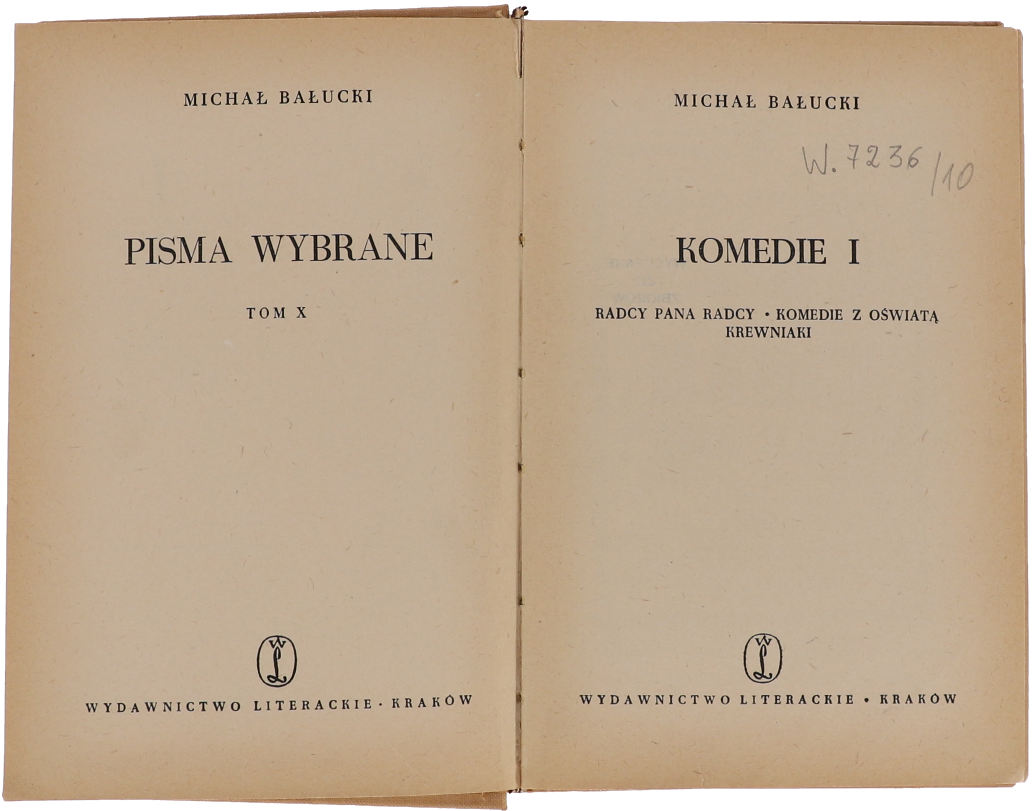 Michał Bałucki Komedie I, II, III seria Pisma wybrane Tom X - XII 1956