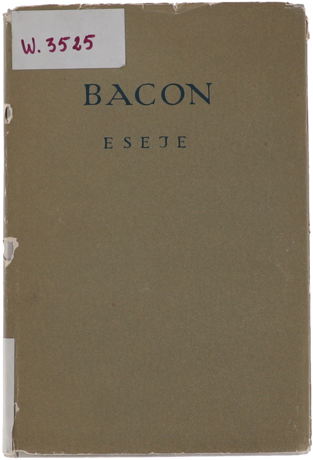 Franciszek Bacon Eseje seria Biblioteka klasyków Filozofii 1959
