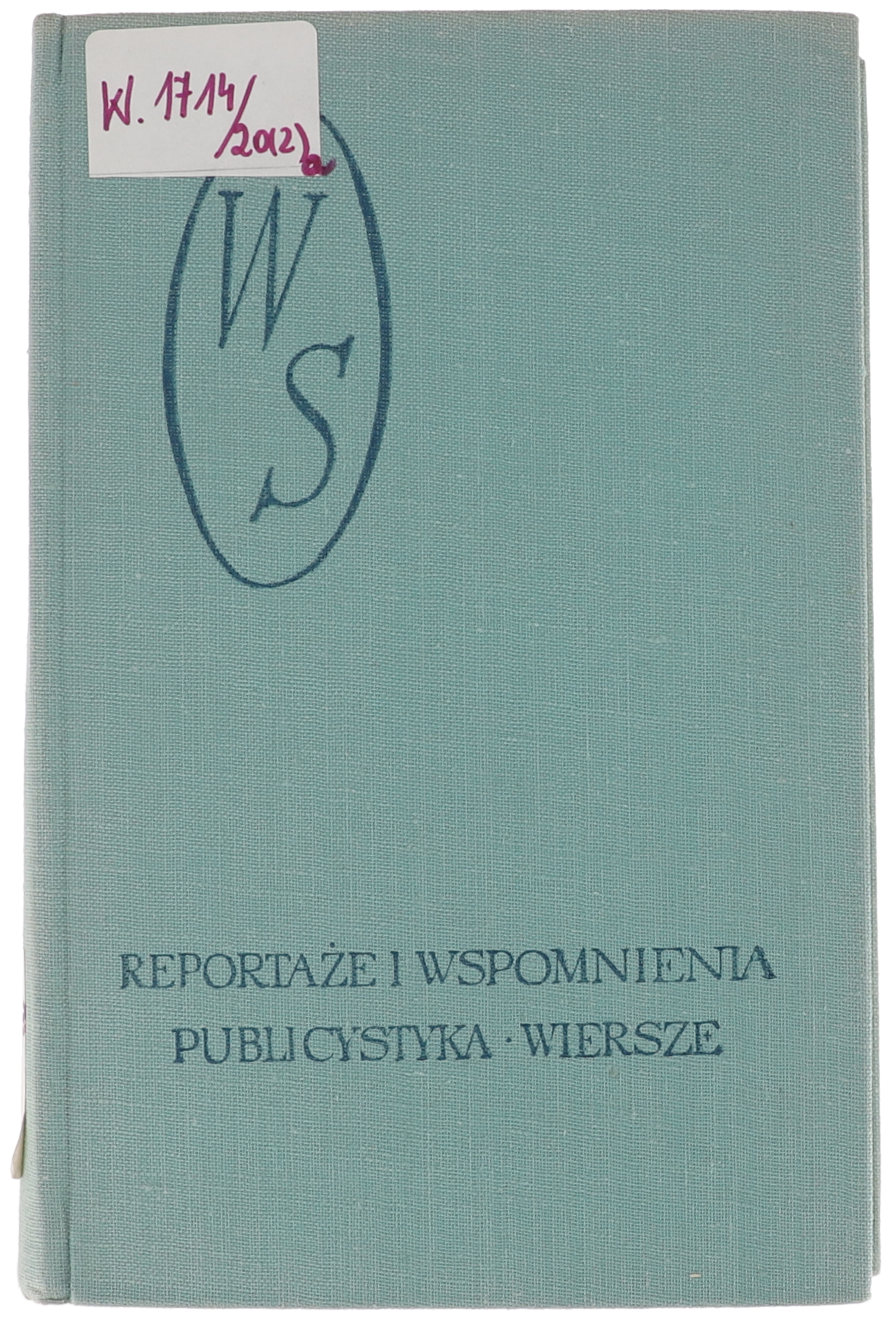 Wacław Sieroszewski Reportaże i wspomnienia 1963
