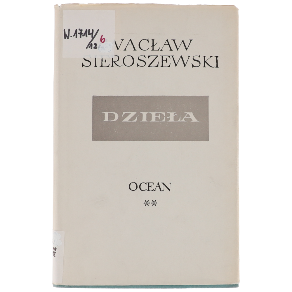 Wacław Sieroszewski Ocean Części I i II 1963