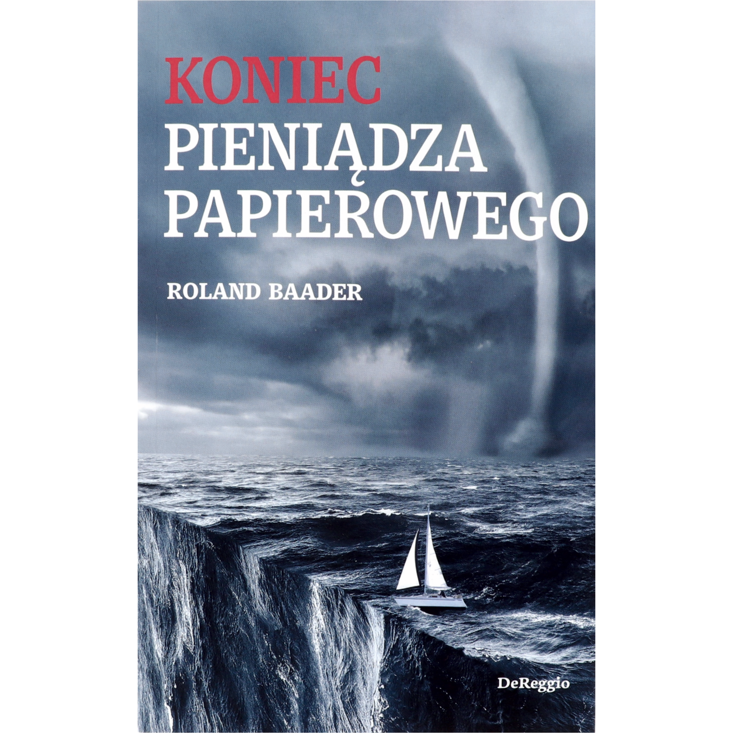 Książka + audiobook Koniec pieniądza papierowego Roland Baader