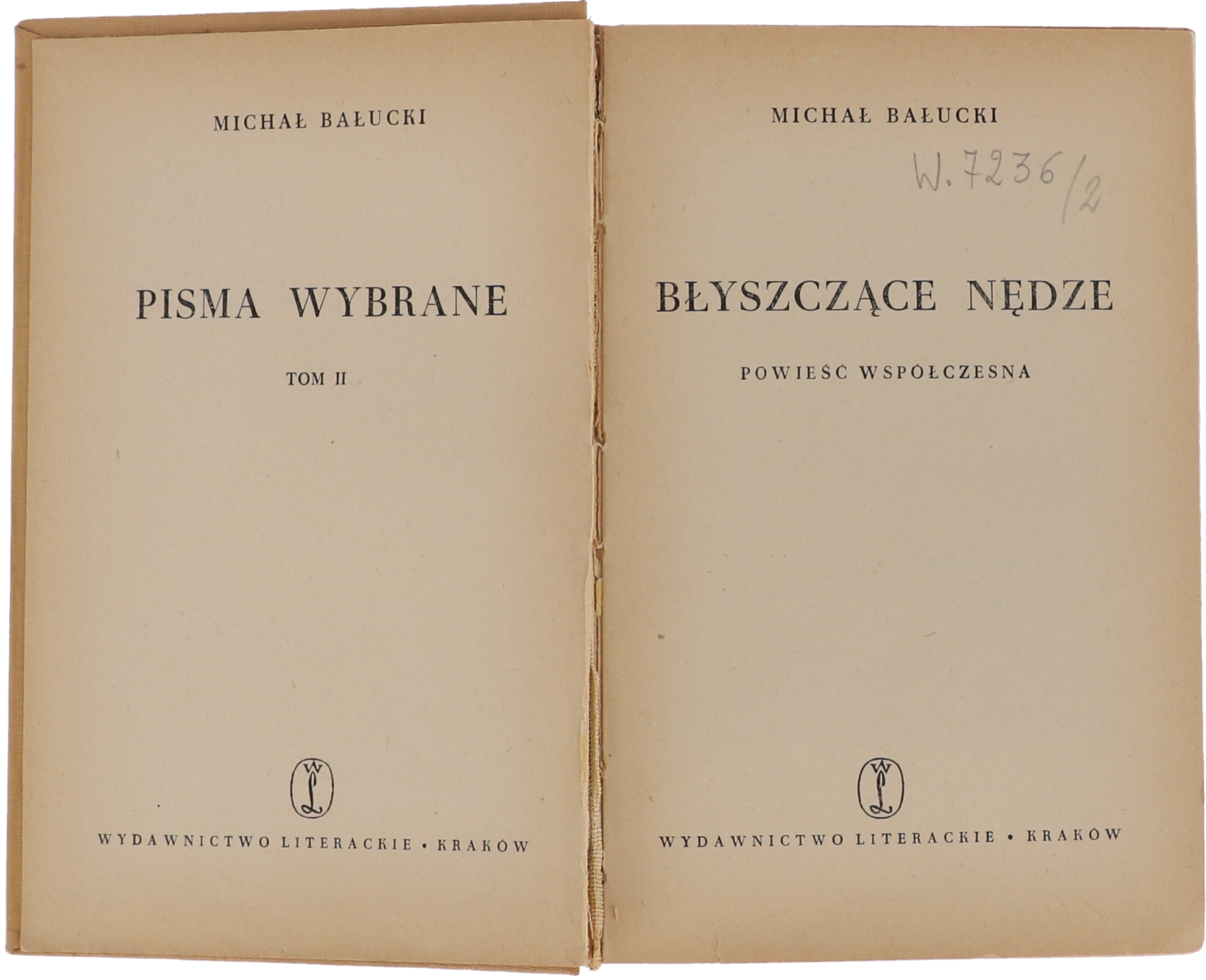 Michał Bałucki Błyszczące Nędze seria Pisma wybrane Tom II 1956