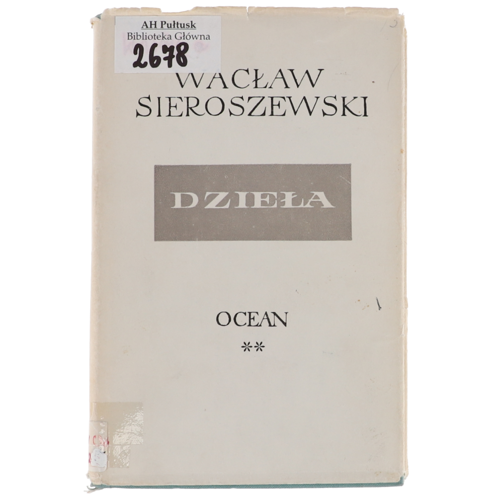 Wacław Sieroszewski Ocean Części I i II Dzieła1963