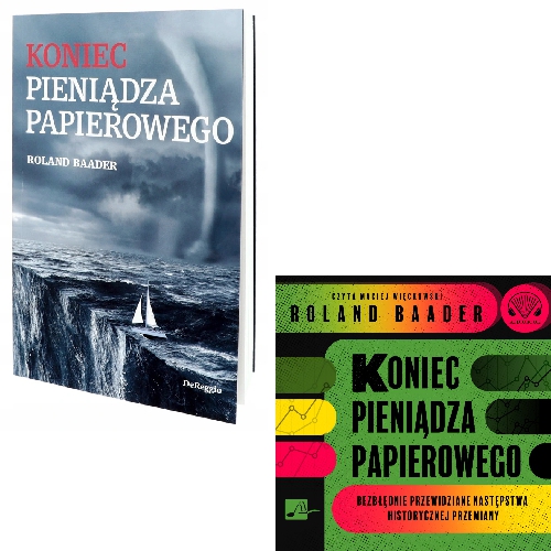 Książka + audiobook Koniec pieniądza papierowego Roland Baader