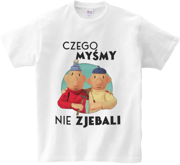 Koszulka T-shirt Sąsiedzi - Czego myśmy nie...