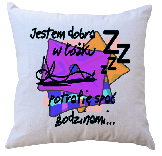 Poduszka Jestem dobra w Łóżku