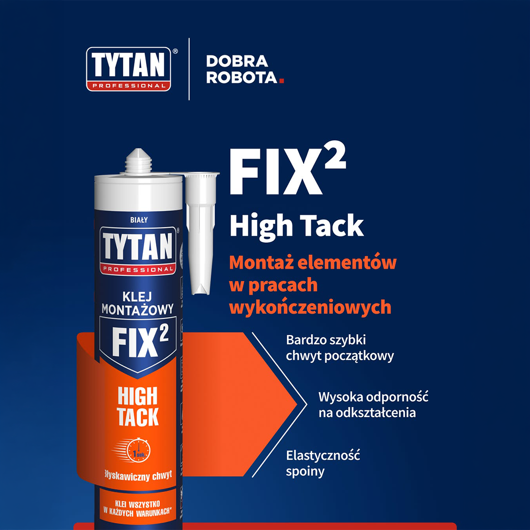 Klej Montażowy Hybrydowy Tytan FIX2 High Tack Uniwersalny Mocny Biały 290ml