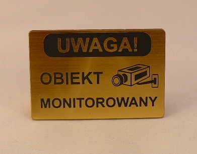 TABLICZKA informacyjna OBIEKT MONITOROWANY 10x15cm